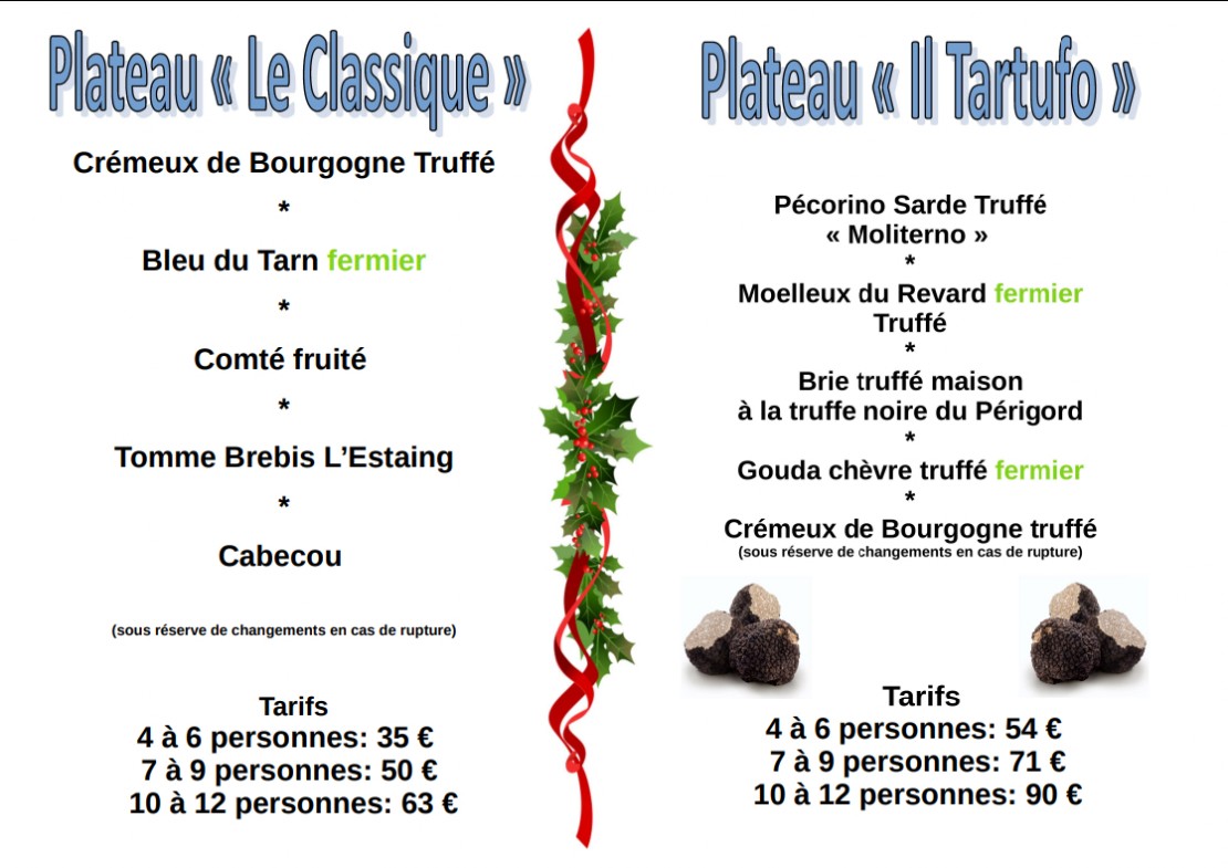 Plateaux le classique et tartufo